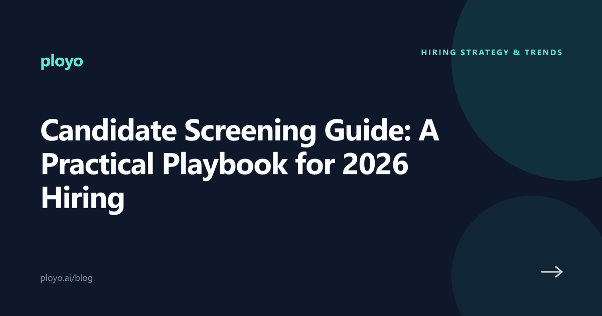 Cover illustration for the Ployo article on a practical candidate screening playbook for 2026 hiring