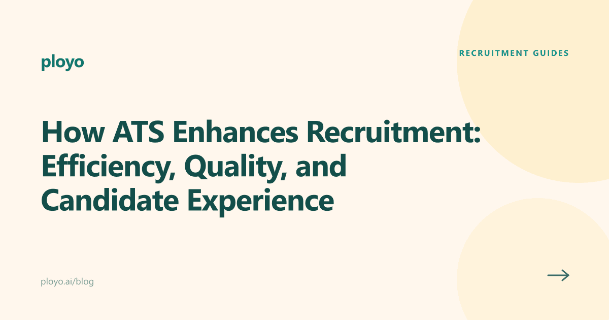 Illustration for the Ployo article on how ATS enhances recruitment efficiency and quality