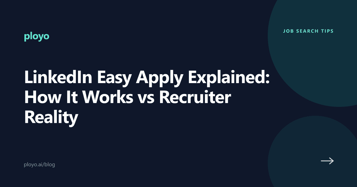 Illustration for the Ployo article explaining how LinkedIn Easy Apply works versus recruiter reality