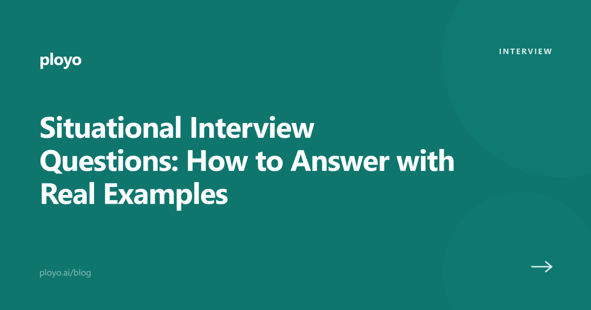 Illustration for the Ployo guide on answering situational interview questions with real examples