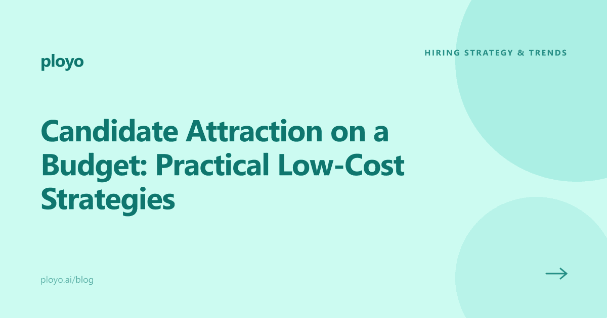 Illustration for the Ployo guide on building a candidate attraction strategy on a budget