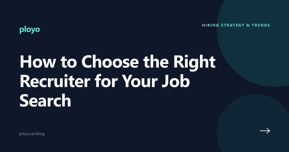 Illustration for the Ployo guide on choosing the right recruiter for your job search