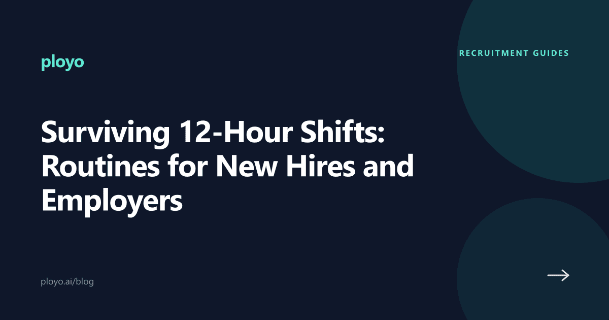 Cover illustration for the Ployo article on surviving 12-hour shifts and onboarding new hires