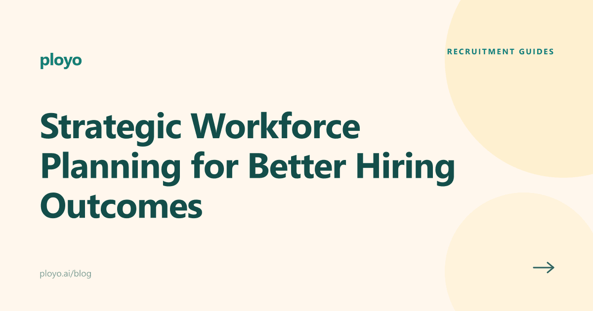 Cover illustration for the Ployo article on strategic workforce planning and hiring outcomes