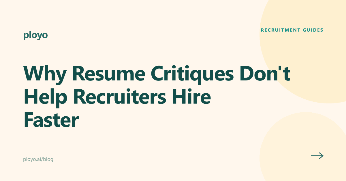 Illustration for the Ployo article on why resume critiques don't speed up recruiter hiring