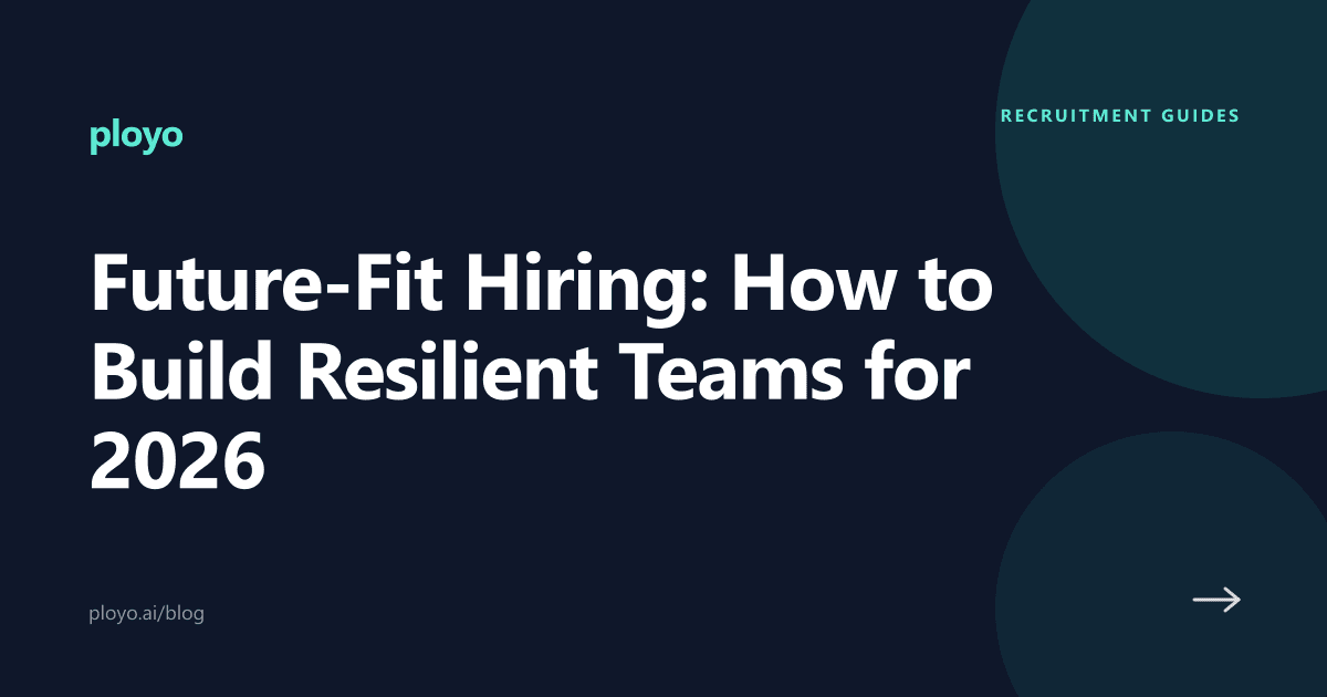 Illustration for the Ployo article on future-fit hiring and building resilient teams